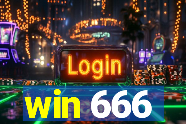 win 666